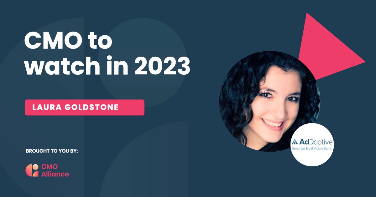 Laura Goldstone CMO to Watch in 2023 badge