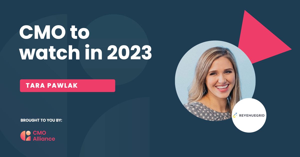 Tara Pawlak CMO to Watch in 2023 badge