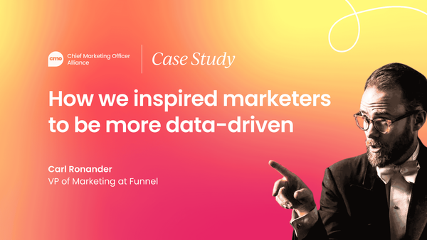 Inspiring marketers to   be more data-driven
