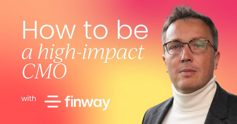 What it really takes to be a high-impact CMO today:   Strategy, execution, and resilience